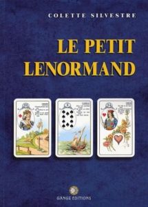 Le Chaudron de Morrigann: Le Petit Lenormand (Colette Silvestre)
