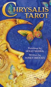 Le Chaudron de Morrigann: Chrysalis Tarot (Toney Brooks, Holly Sierra)