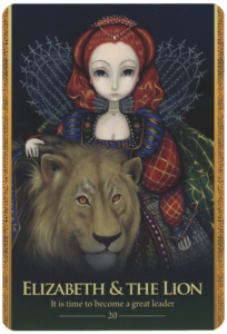 Le Chaudron de Morrigann: Oracle of the Shapeshifters (20. Elizabeth & the Lion)